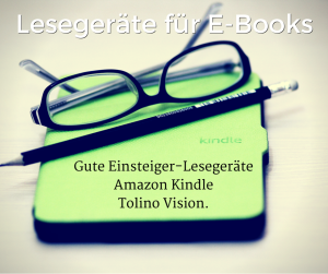 Lesegeräte und E-Book-Reader für Einsteiger